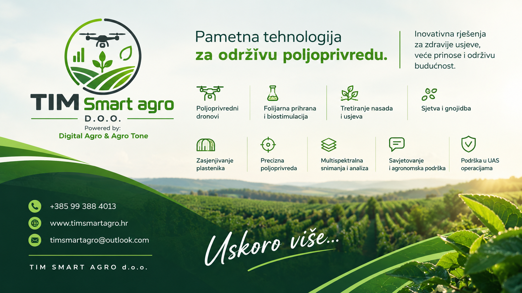 TIM Smart Agro d.o.o. — pametna tehnologija za održivu poljoprivredu. Uskoro više.